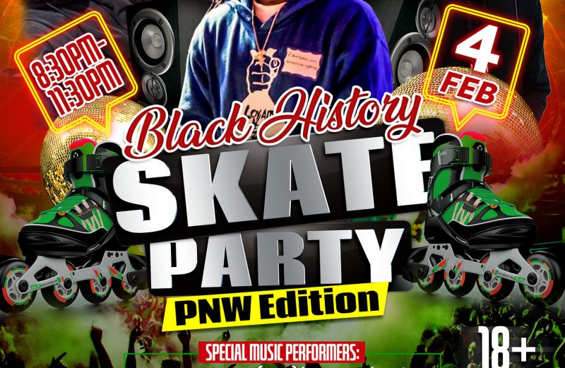 February 4th | Black History Skate Party PNW Edition