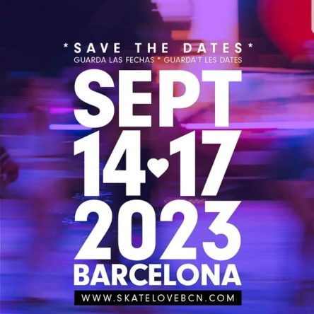 September 14th – 17th | Skate Love Barcelona 2023